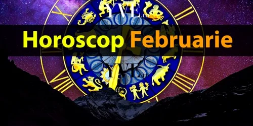 Horoscop februarie 2020. Care sunt zodiile care au noroc în dragoste şi care câştigă bani