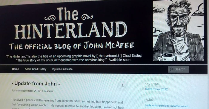 John McAfee poate fi citit pe „The Hinterland“. FOTO Adevărul