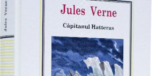 „Căpitanul Hatteras”, de Jules Verne