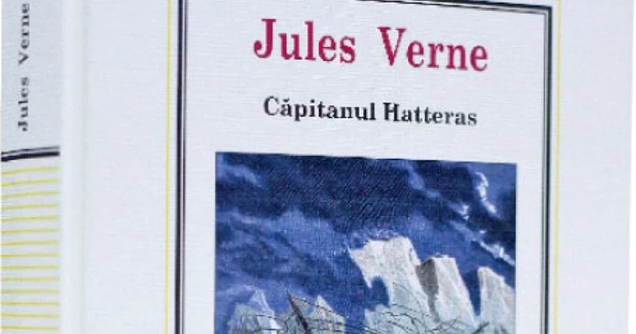 „Căpitanul Hatteras”, de Jules Verne