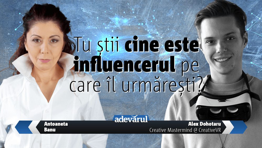 Adevărul Live, ora 11.00: Tu știi cine este influencerul pe care îl urmărești?