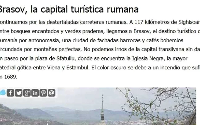 Spaniolii condiseră Braşovul ca fiind marea atracţie turistică a României.