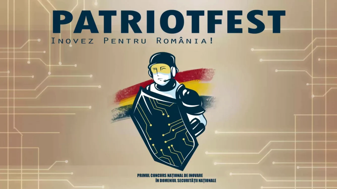 PatriotFest - primul concurs de inovare în domeniul securităţii naţionale