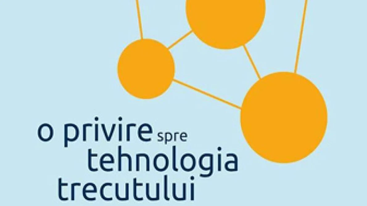 Expoziția temporară “O privire spre tehnologia trecutului” jpeg