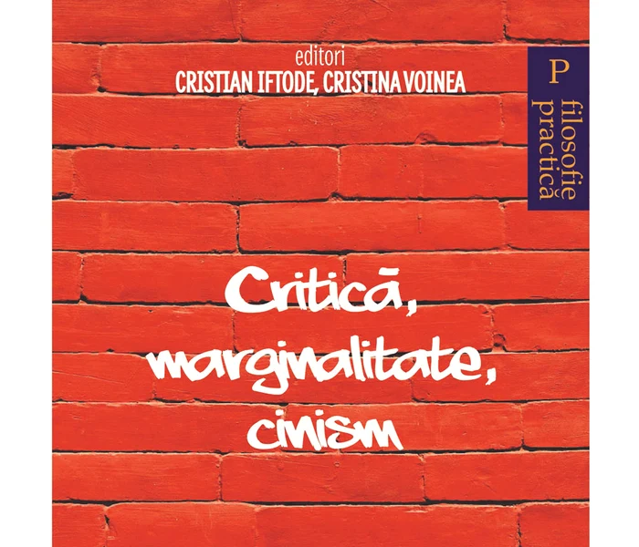 Critică, marginalitate, cinism: lansare de carte și dezbatere publică jpeg
