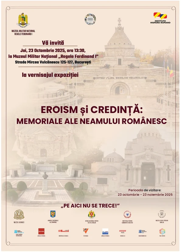 Vernisajul expoziției „Eroism și Credință: Memoriale ale Neamului Românesc” la Muzeul Militar Național „Regele Ferdinand I” 