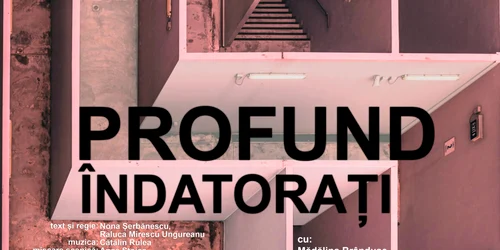 Afis PROFUND INDATORATI scaled jpg