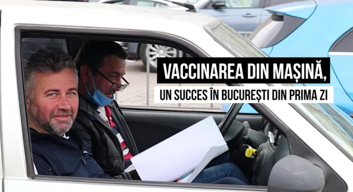 Bucureştenii s-au vaccinat, fără programare, la primul centru drive-thru din Bucureşti