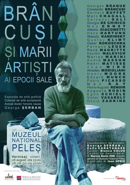 Vernisajul expoziției „Brâncuși și marii artiști ai epocii sale”, la Muzeul Național Peleș