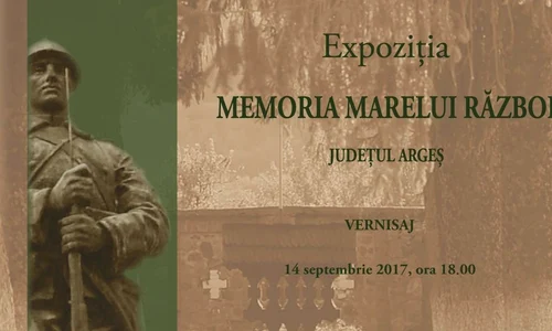 «Memoria Marelui Război  Județul Argeș»   o nouă expoziție la Muzeul Național Cotroceni jpeg