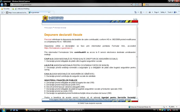 Declaraţiile fiscale se depun prin accesarea site-ului www.e-guvernare.ro.