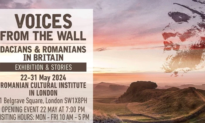 Expozitia foto-documentară „Voices from the Wall. Dacians and Romanians in Britain“ / „Vocile Zidului. Dacii și Zidul lui Hadrian” 