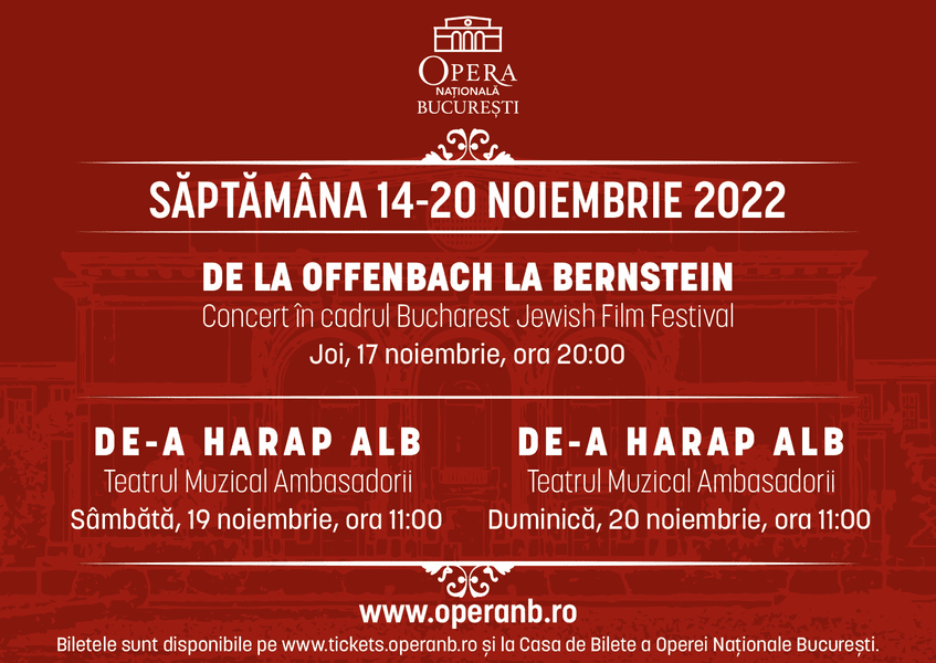  „De la Offenbach la Bernstein” și „De-a Harap Alb” în foaierul Operei Naționale București