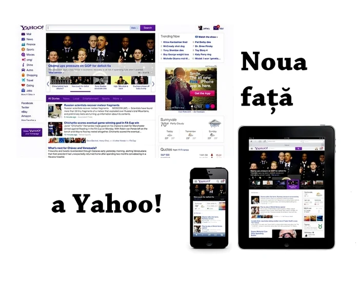 Modificările Yahoo! „ating“ orice platformă. FOTO Adevărul