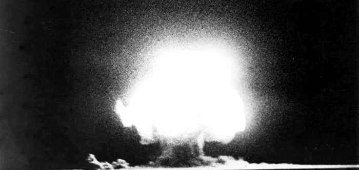 Primul test nuclear din istorie. FOTO arhivă