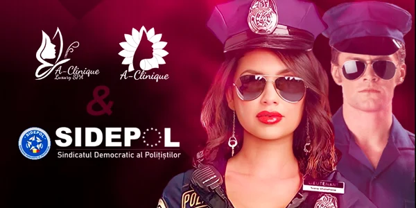 Reduceri la tratamente cosmetice pentru membrii unui sindicat al polițiștilor 