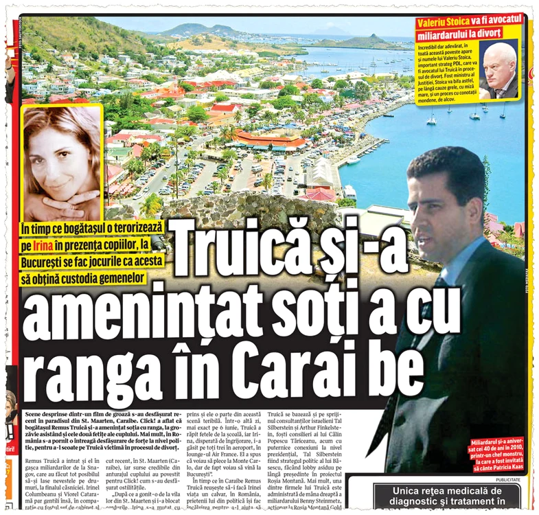 Pe 27 iunie 2011, ziarul Click! a publicat primul articol referitor la scandalul dintre soţii Truică