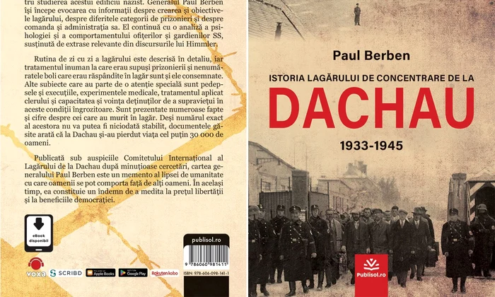 „Istoria lagărului de concentrare de la DACHAU 1933-1945” de Paul Berben