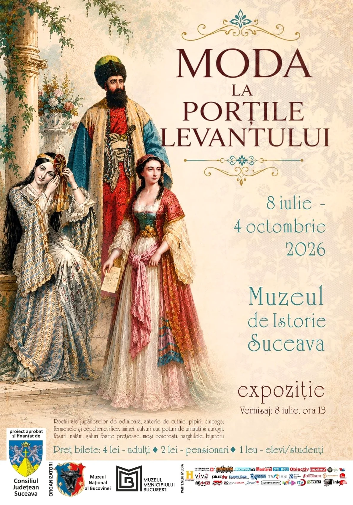 Vernisajul expoziției „Moda la Porțile Levantului”, la Muzeul de Istorie Suceava