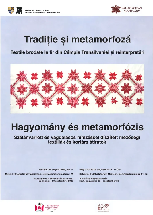 Vernisajul expoziției „Tradiție și metamorfoză. Textile brodate la fir din Câmpia Transilvaniei și reinterpretări", la Muzeul Etnografic al Transilvaniei