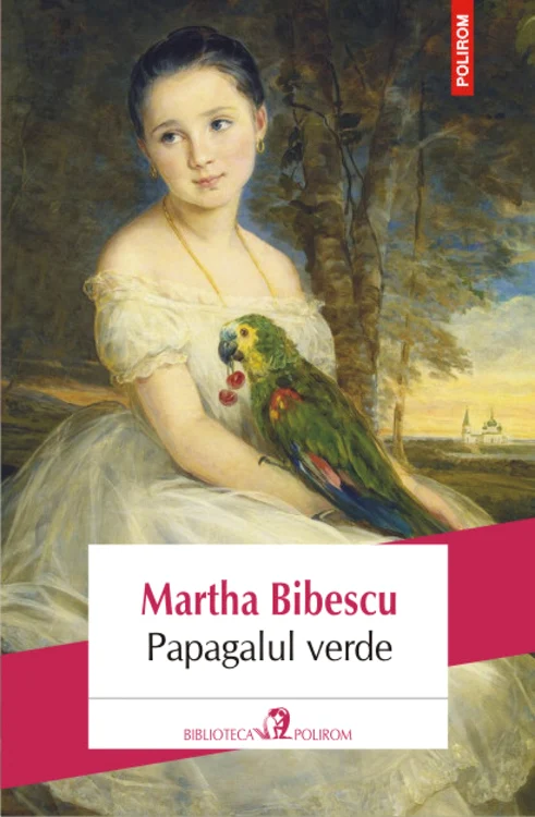 coperta papagalul verde de martha bibescu