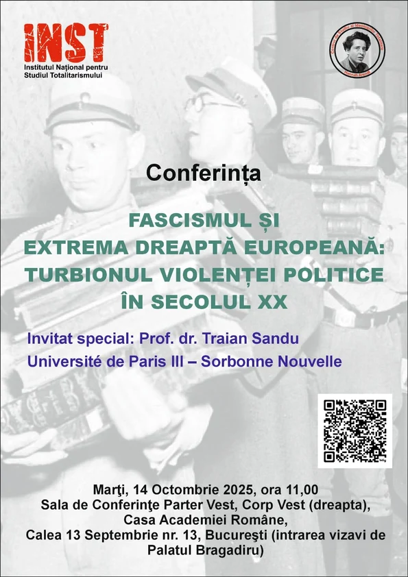 Conferința „Fascismul și extrema dreaptă europeană: turbionul violenței politice în secolul XX”