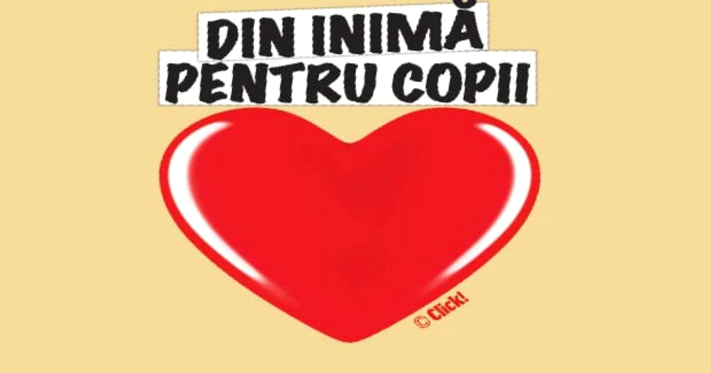 Campaniei „Din inima pentru copii", derulată de trustul Adevărul