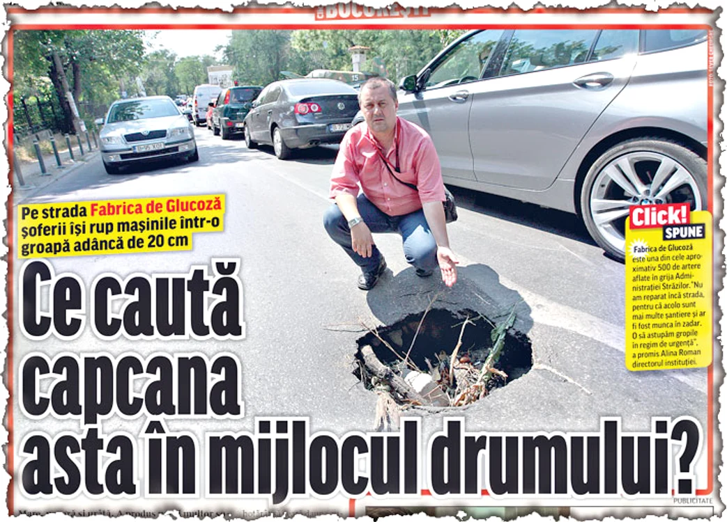 În ediţia din 19 iulie,  Click! a scris despre  capcana care le iese în  cale şoferilor