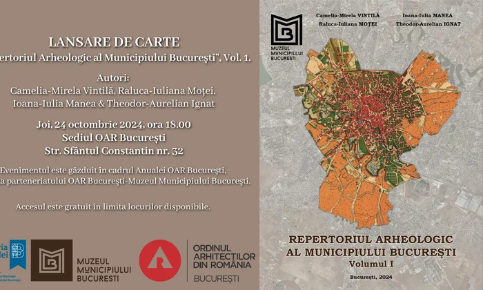 Lansare de carte: „Repertoriul Arheologic al Municipiului București”, Vol. 1