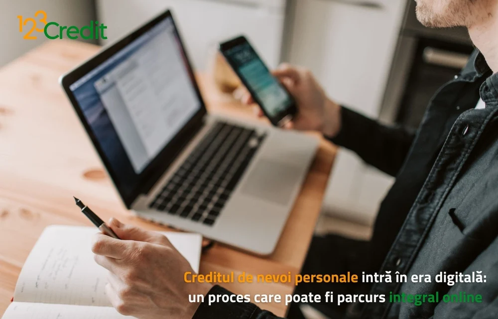 Creditul de nevoi personale intră în era digitală: un proces care poate fi parcurs integral online