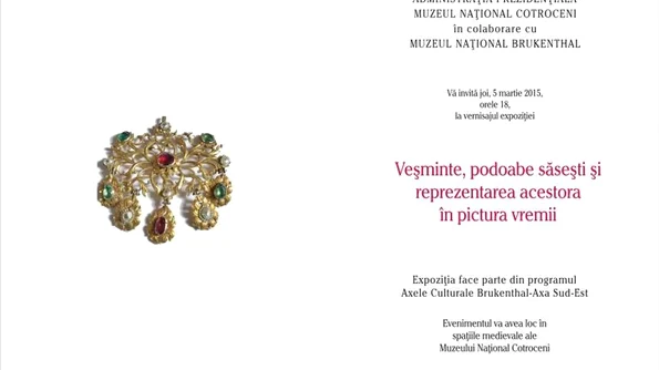 Expoziţie de veşminte, podoabe săseşti şi reprezentările acestora în pictură, la Muzeul Naţional Cotroceni jpeg