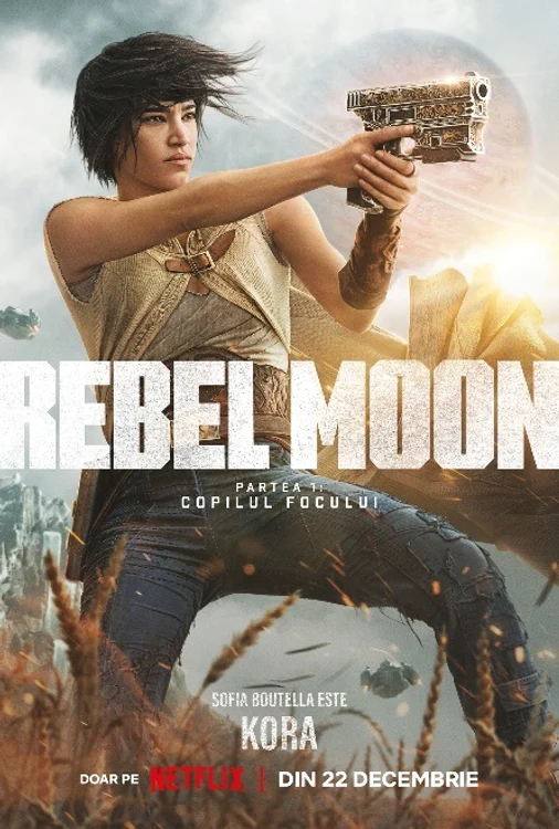 Afiș oficial REBEL MOON: A CHILD OF FIRE  Sursa foto Netflix.