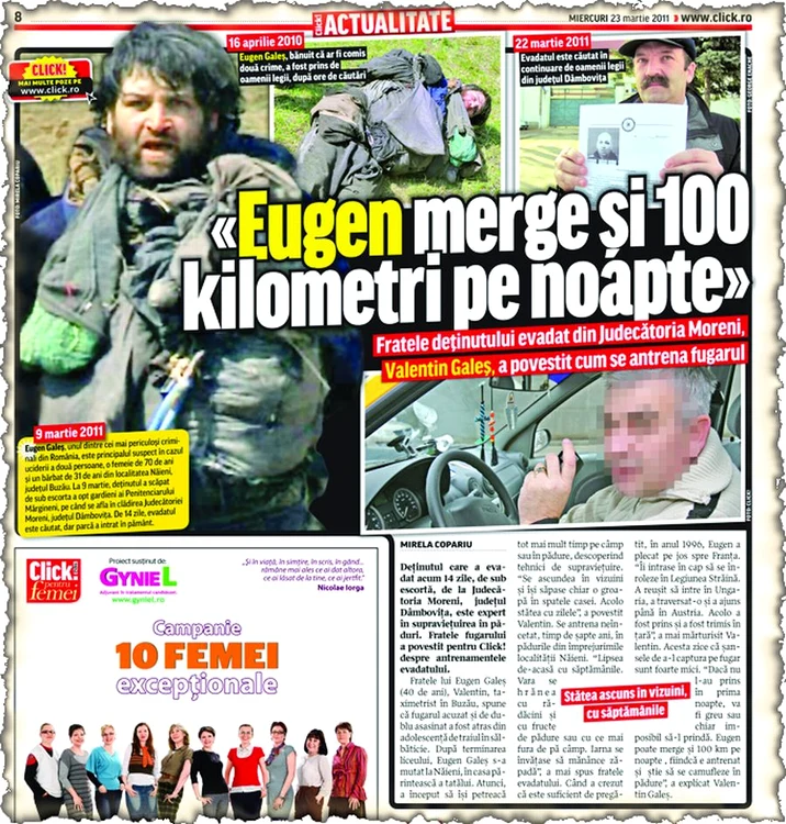 Pe 23 martie, fratele  evadatului a dezvăluit  pentru Click! noi  amănunte despre acesta
