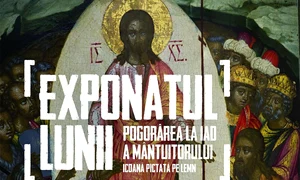 „Pogorârea la iad a Mântuitorului”, o icoană pictată pe lemn, exponatul lunii aprilie la MNIR