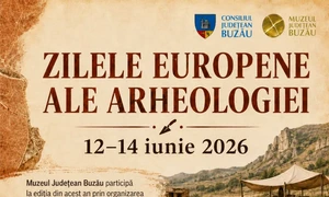 Zilele Europene ale Arheologiei: Vizite ghidate pe șantiere arheologice din județul Buzău 