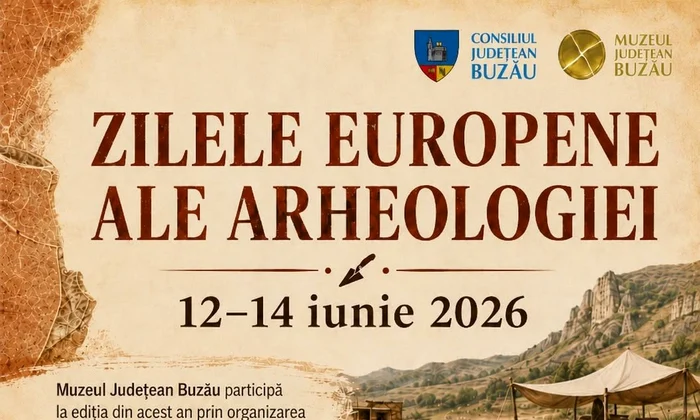 Zilele Europene ale Arheologiei: Vizite ghidate pe șantiere arheologice din județul Buzău 
