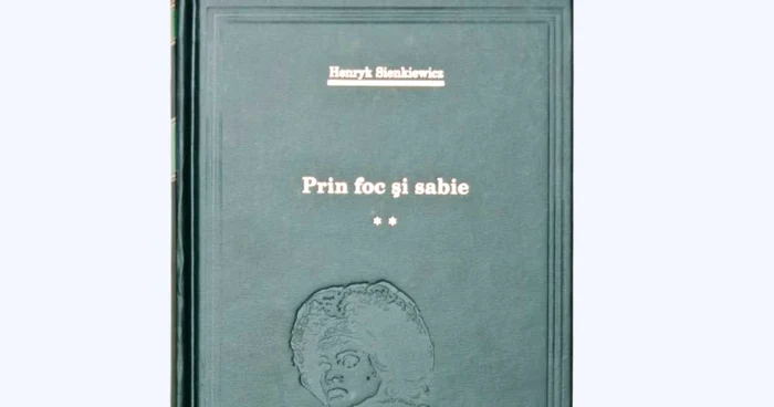 Cel de-al doilea volum din romanul „Prin foc și sabie“