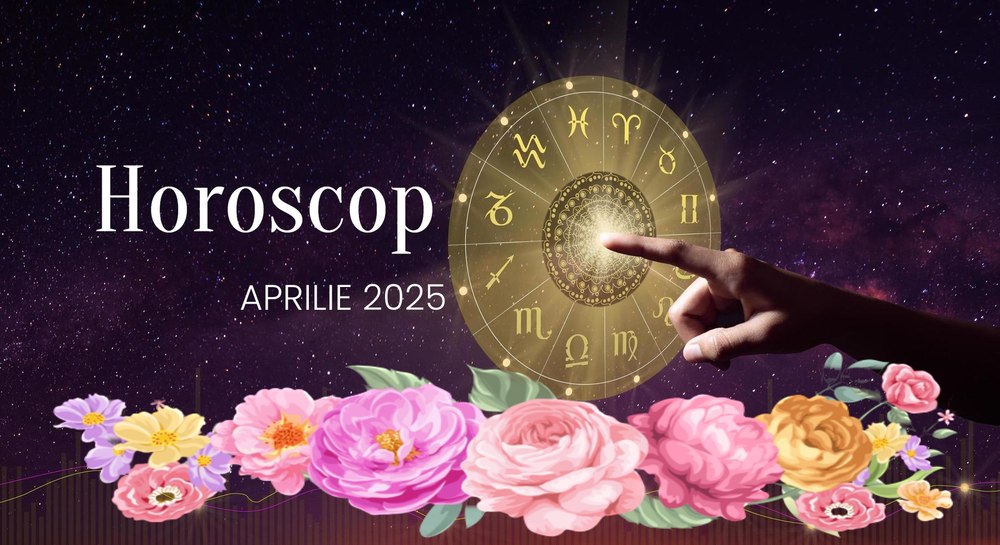 Horoscop 11-17 aprilie. O săptămână cu oportunităţi şi surprize. Două zodii au noroc pe toate planurile