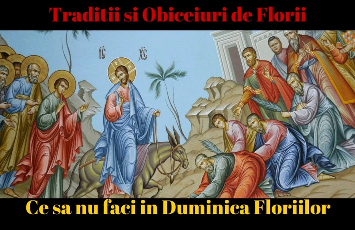Tradiţii de Florii  Ce reprezintă Duminica Floriilor şi ce nume se serbează jpeg