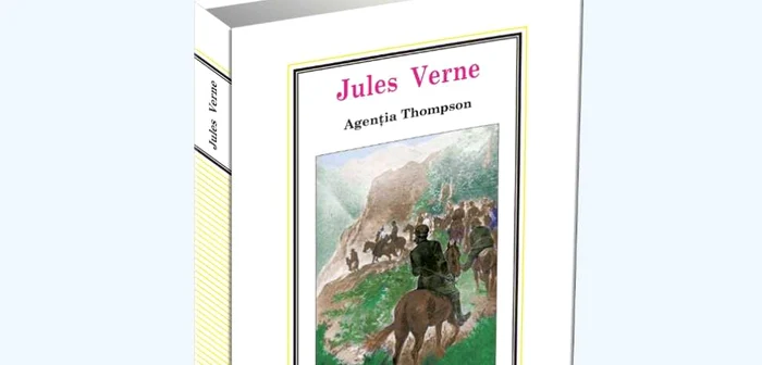 „Agenția Thompson“ de Jules Verne