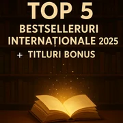 Bestsellerurile internaționale 2025 acum și în România Foto DMS