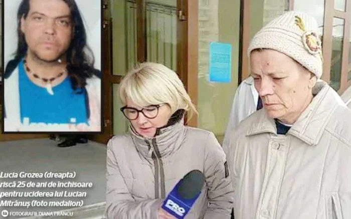 Lucia Grozea, mama criminală de la Ploieşti, condamnată la ani grei de închisoare FOTO Diana Frîncu