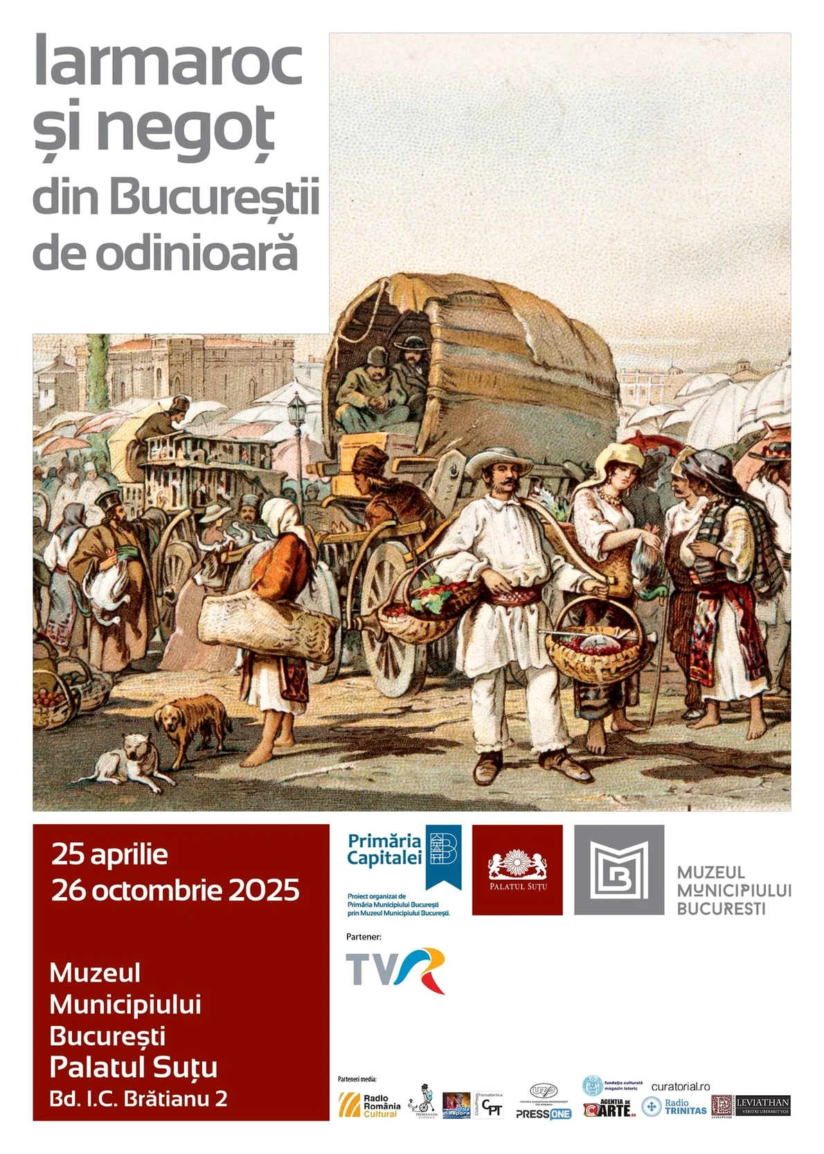 Vernisajul expoziției „Iarmaroc și negoț din Bucureștii de odinioară”, la Palatul Suțu 