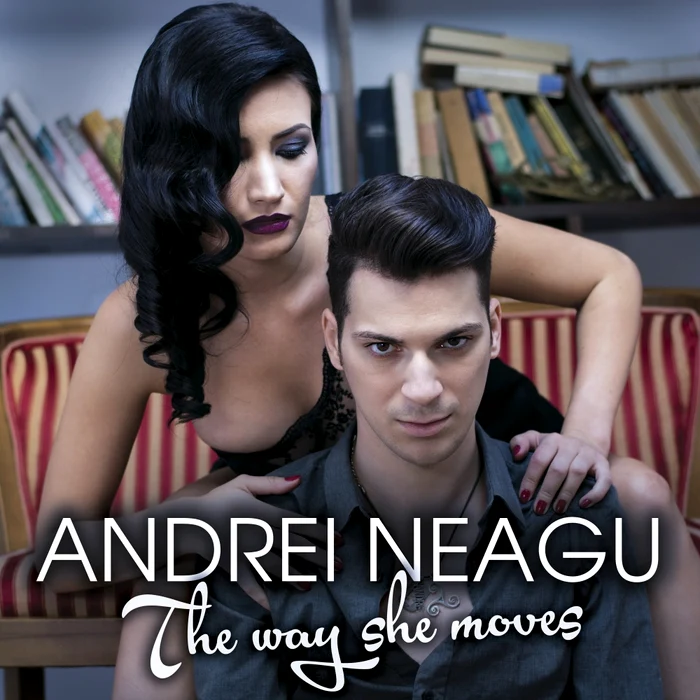 Coperta single-ului "The Way She Moves" al lui Andrei Neagu