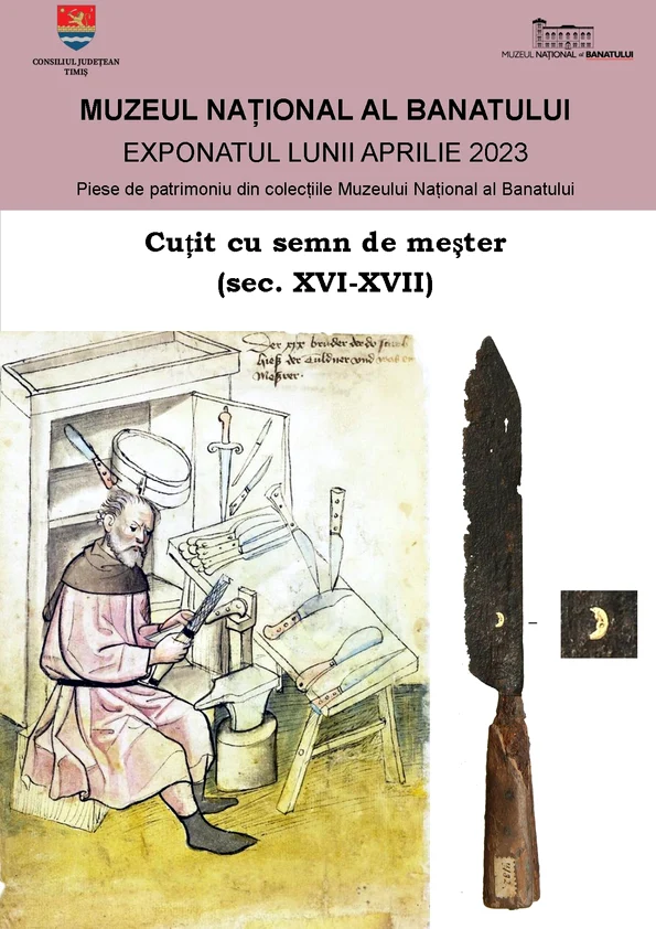 Un cuțit cu semn de meșter, din sec. XVI-XVII, exponatul lunii aprilie la Muzeul Național al Banatului