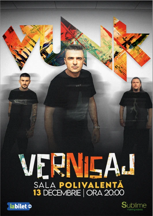 Afiș Concert VUNK - Vernisaj la Sala Polivalenta din București