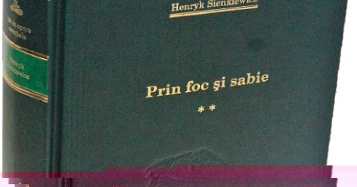 „Prin foc şi sabie”, de Henryk Sienkiewicz