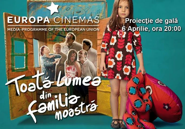Filmul „Toată lumea din familia noastră“