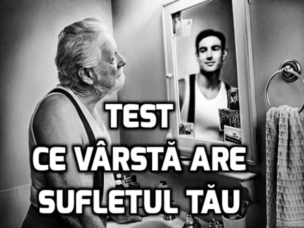 
    Test - Ce vârstă are sufletul tăufoto: playbuzz.com  