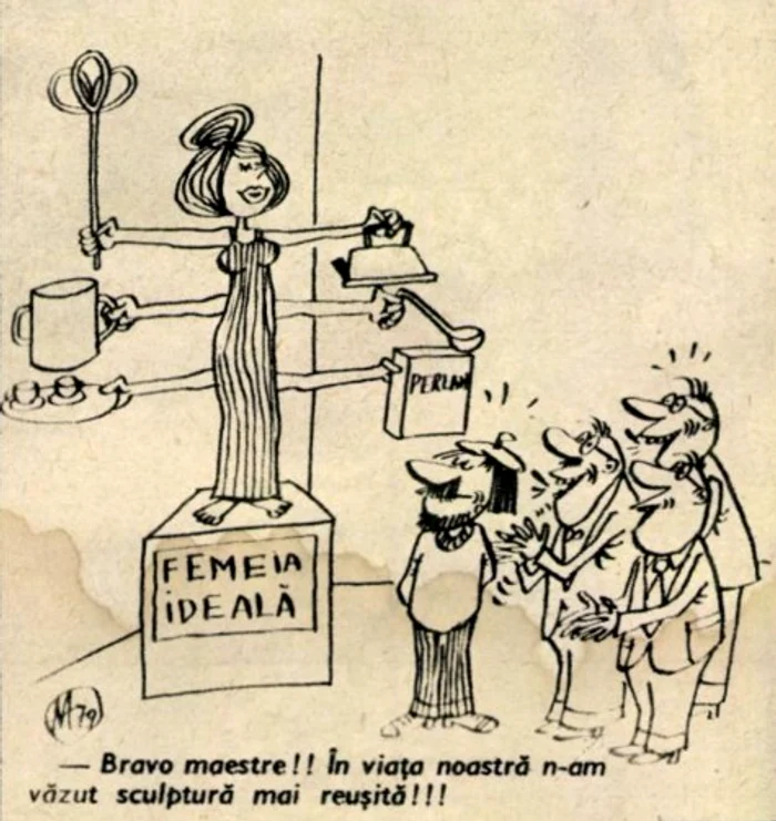 O caricatură cu „femeia ideală”, care e bună la toate. FOTO: Arcanum